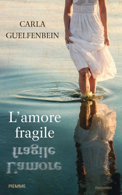 L’amore fragile