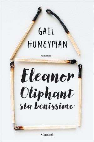 Eleanor Oliphant sta benissimo